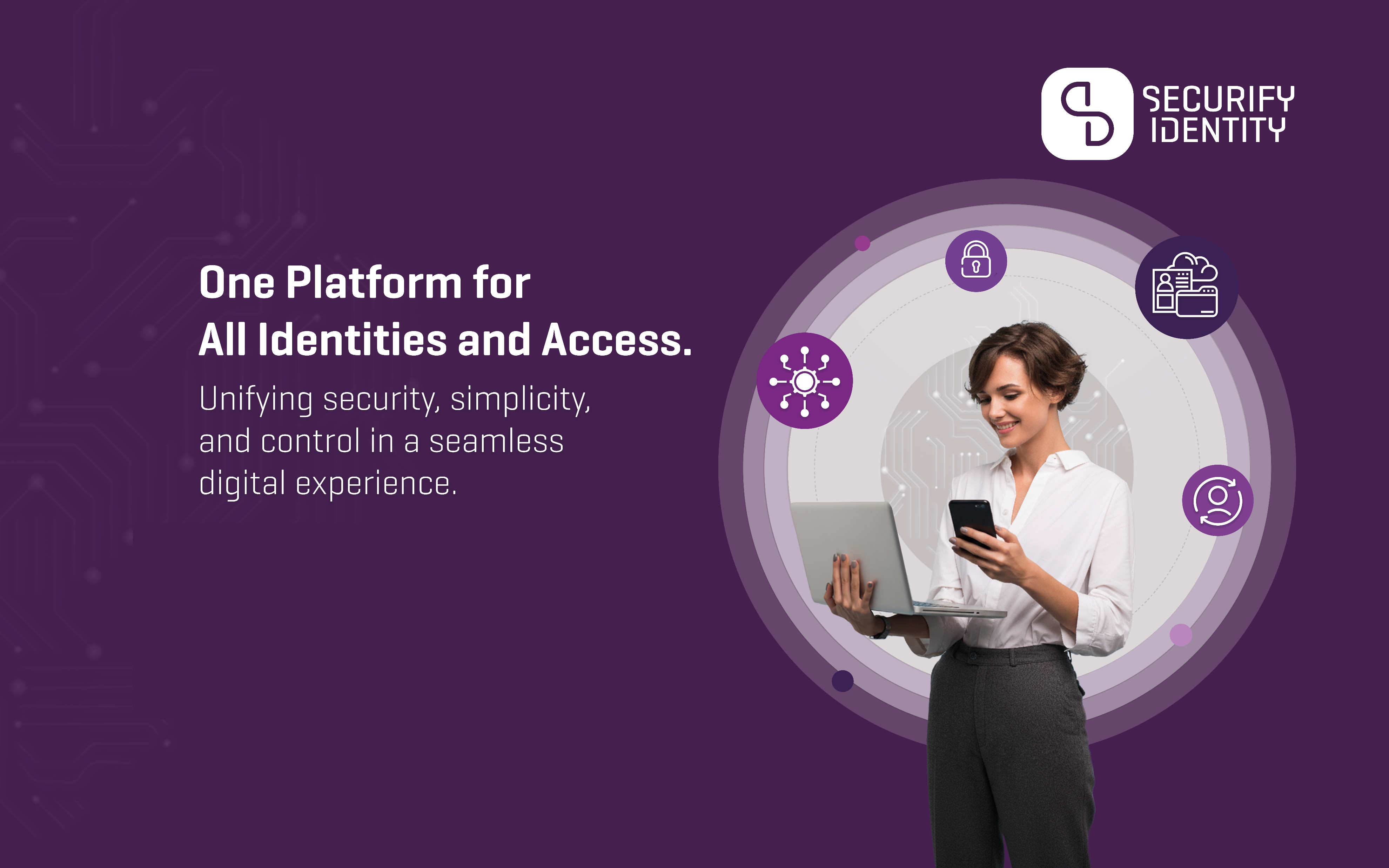 Securify Identity Merkezi Kimlik ve Erişim Yönetimi